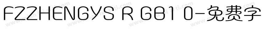 FZZHENGYS R GB1 0字体转换